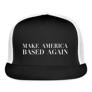 Make America BASED Again Trucker Hat - black/white