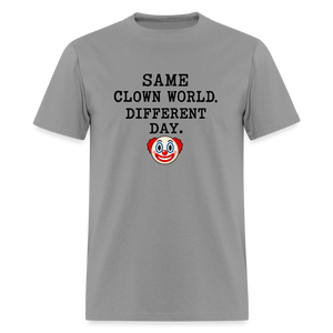 Same Clown World, Different Day Classic T-Shirt - rock