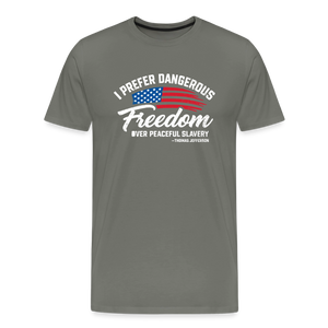 Dangerous Freedom Over Peaceful Slavery Thomas Jefferson Liberty Quote Men's Premium T-Shirt - asphalt gray
