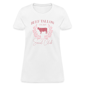 Beef Tallow Social Club Women's T-Shirt - white