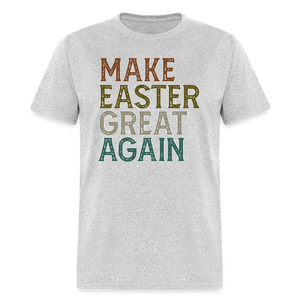 Make Easter Great Again Unisex Classic T-Shirt - heather gray
