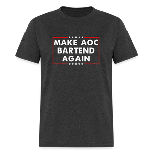 Make AOC Bartend Again Classic T-Shirt - heather black