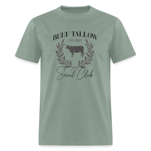 Beef Tallow Social Club Classic T-Shirt - sage