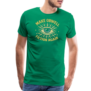 Make Orwell Fiction Again Men's Premium T-Shirt - kelly green