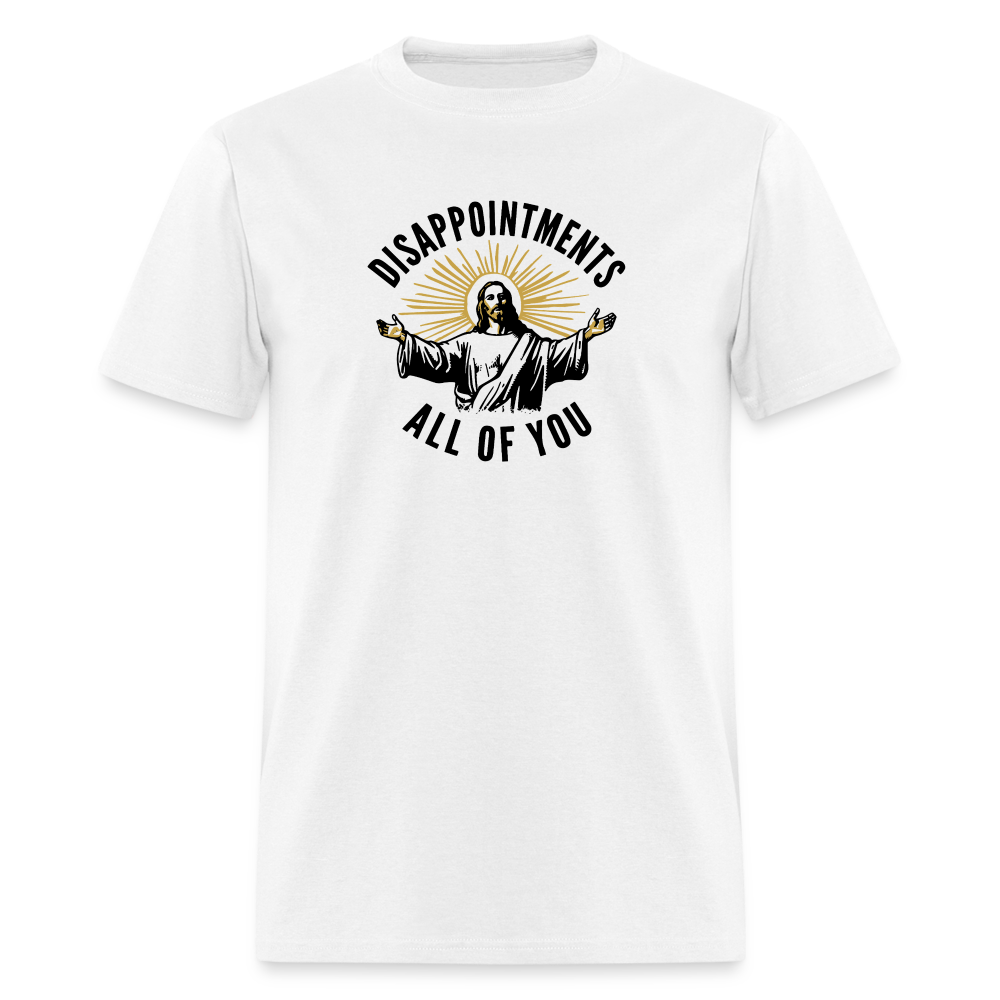 Disappointments - All of You Classic T-Shirt - white