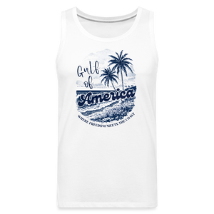 Gulf Of America - Freedom - Men’s Premium Tank - white