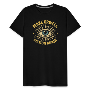 Make Orwell Fiction Again Men's Premium T-Shirt - black