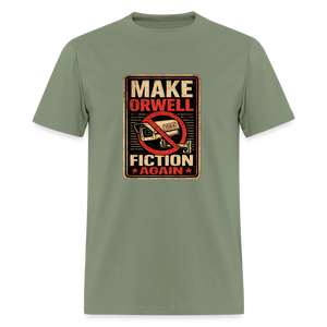 Make Orwell Fiction Again Men's T-Shirt - military green