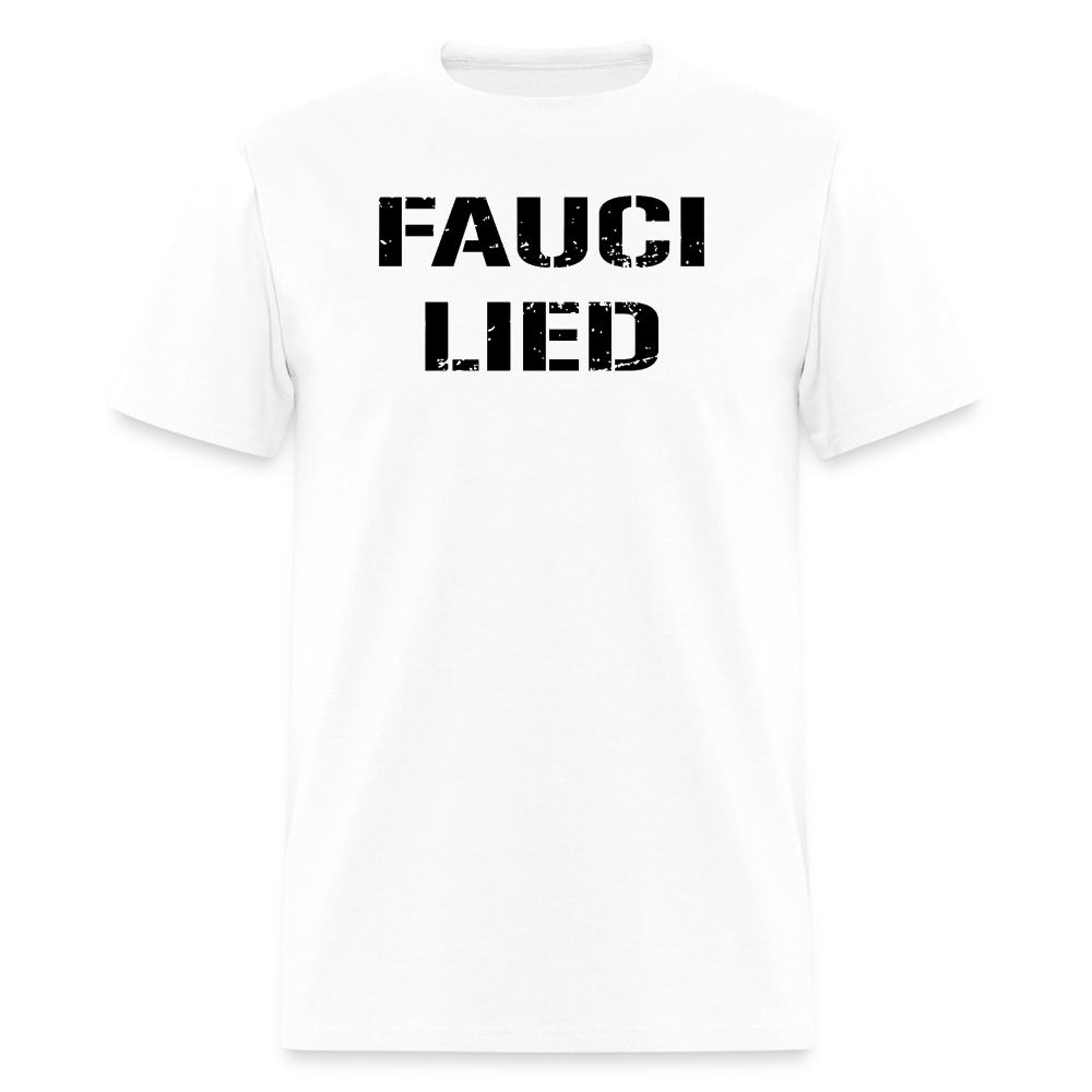 Fauci Lied Classic T-Shirt - white