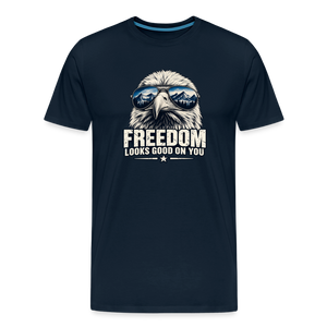 Freedom Looks Good on You Premium T-Shirt - deep navy