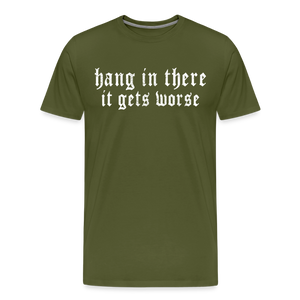 Hang in There Men's Premium T-Shirt - olive green