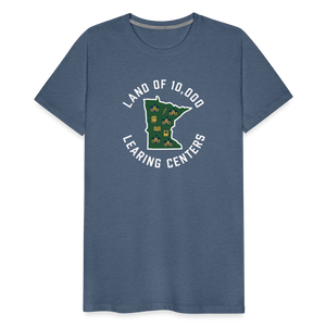 Land of 10,000 Learning Centers Funny Men's Premium T-Shirt - heather blue