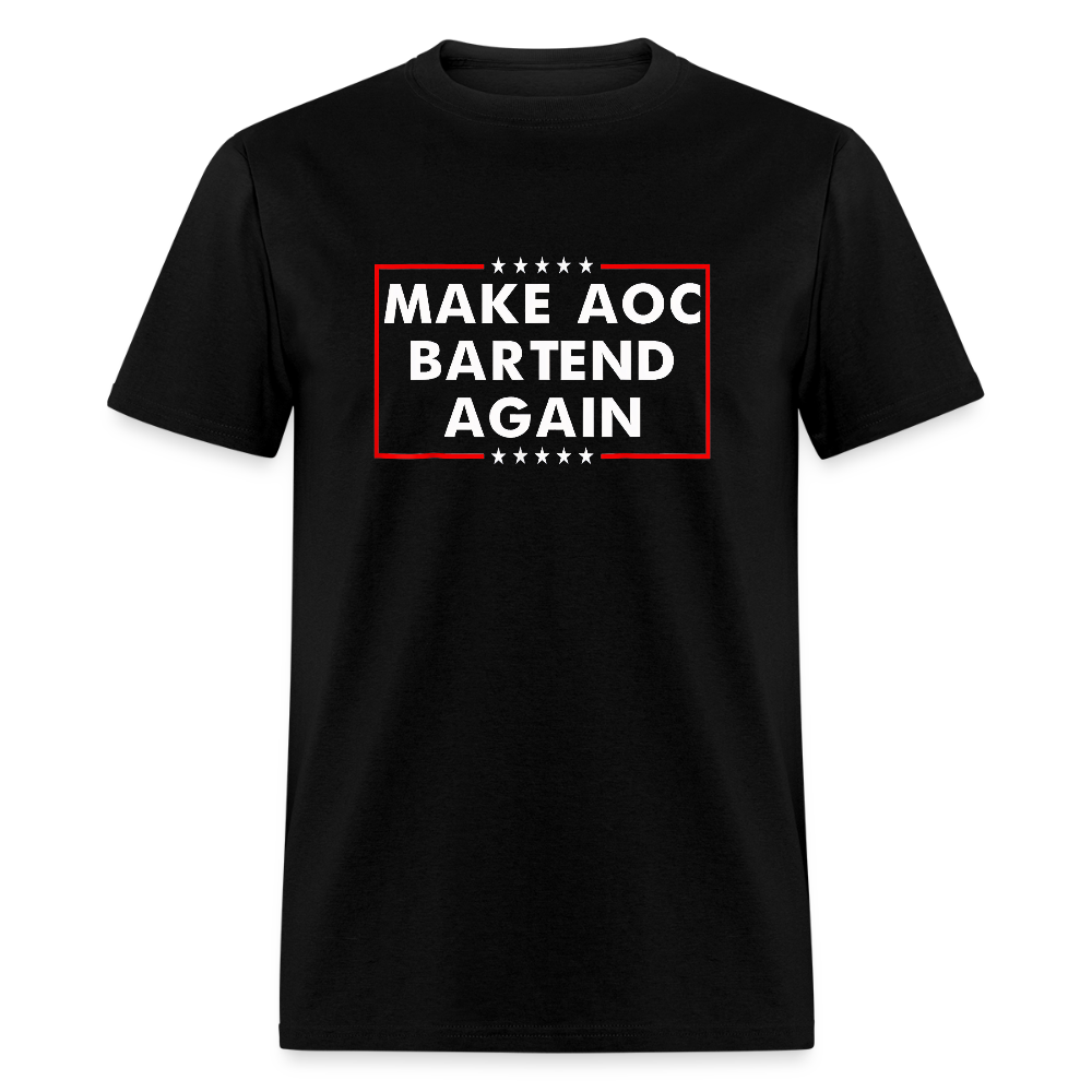 Make AOC Bartend Again Classic T-Shirt - black