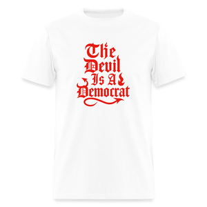 The Devil Is A Democrat T-Shirt - white