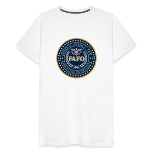 FAFO-Federal Agency for Financial Oversight Men's Premium T-Shirt - white