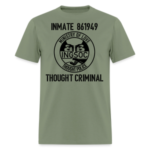 1984 book Inspired, Ministry of Love, Thought Police, Thought Criminal Classic T- Shirt - military green