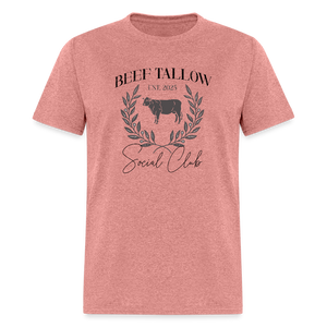 Beef Tallow Social Club Classic T-Shirt - heather mauve