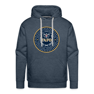 FAFO-Federal Agency for Financial Oversight Men’s Premium Hoodie - heather denim