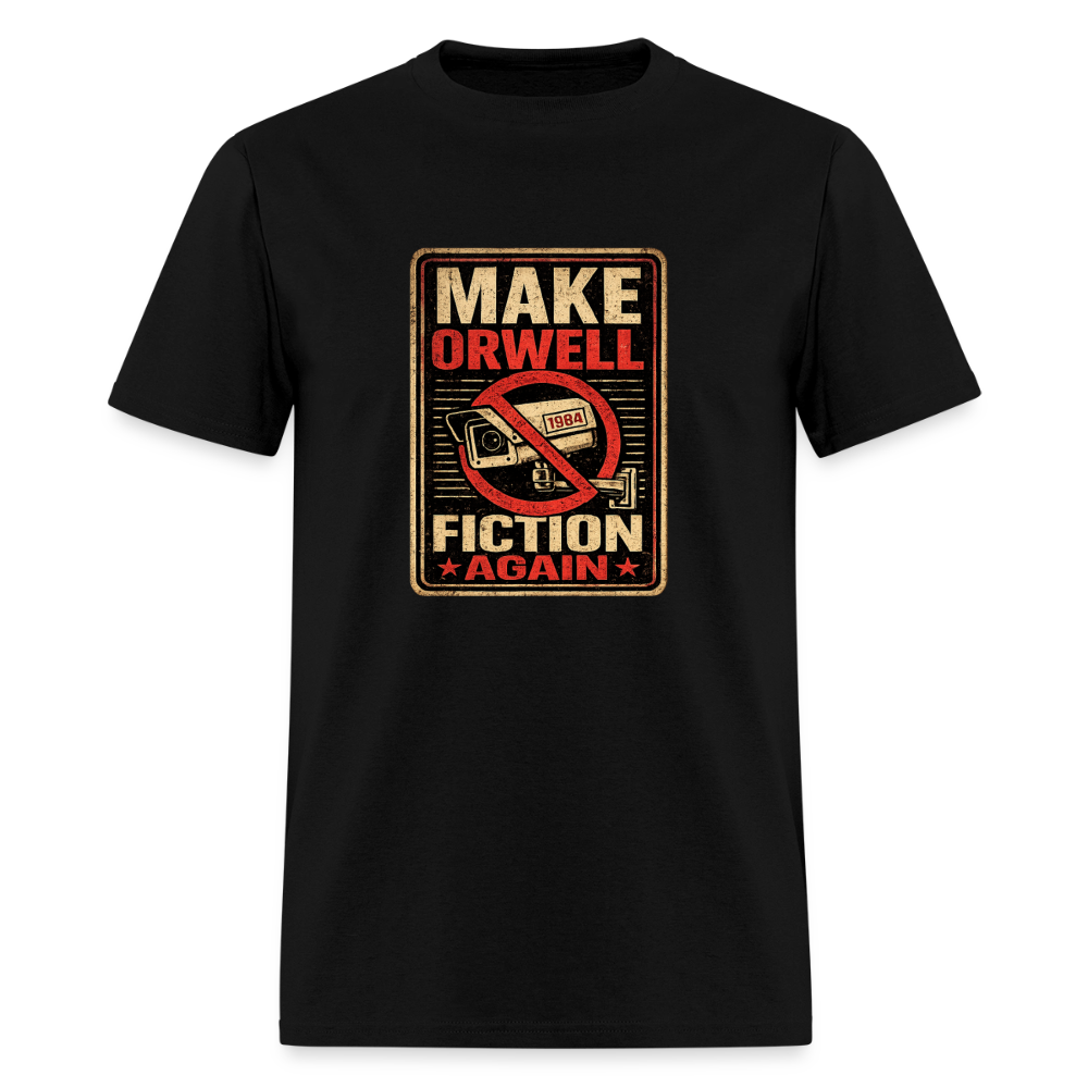 Make Orwell Fiction Again Men's T-Shirt - black
