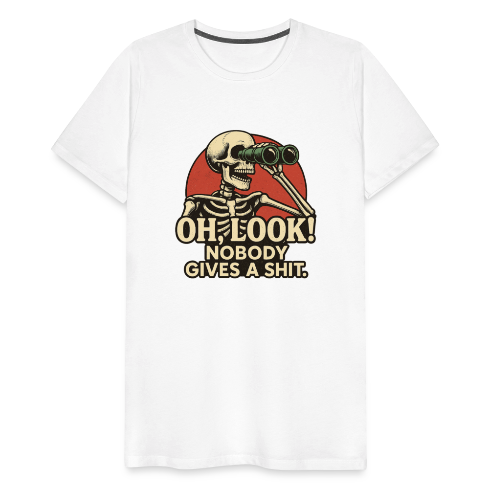 Oh Look Nobody Gives A Sh*t Men's Premium T-Shirt - white