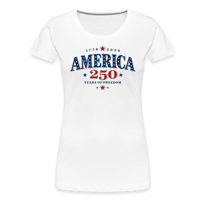 America 250 Years Freedom Retro Americana Graphic Women’s Premium T-Shirt - white