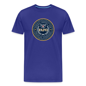 FAFO-Federal Agency for Financial Oversight Men's Premium T-Shirt - royal blue