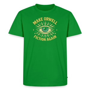 Make Orwell Fiction Again Men's Premium T-Shirt - green