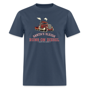 Santa’s Sleigh Runs on Diesel Classic T-Shirt - blue dusk
