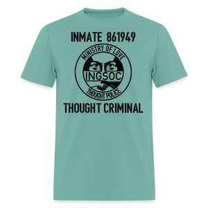 1984 book Inspired, Ministry of Love, Thought Police, Thought Criminal Classic T- Shirt - aquatic