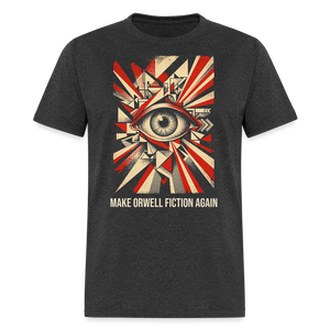 Make Orwell Fiction Again Classic T-Shirt - heather black