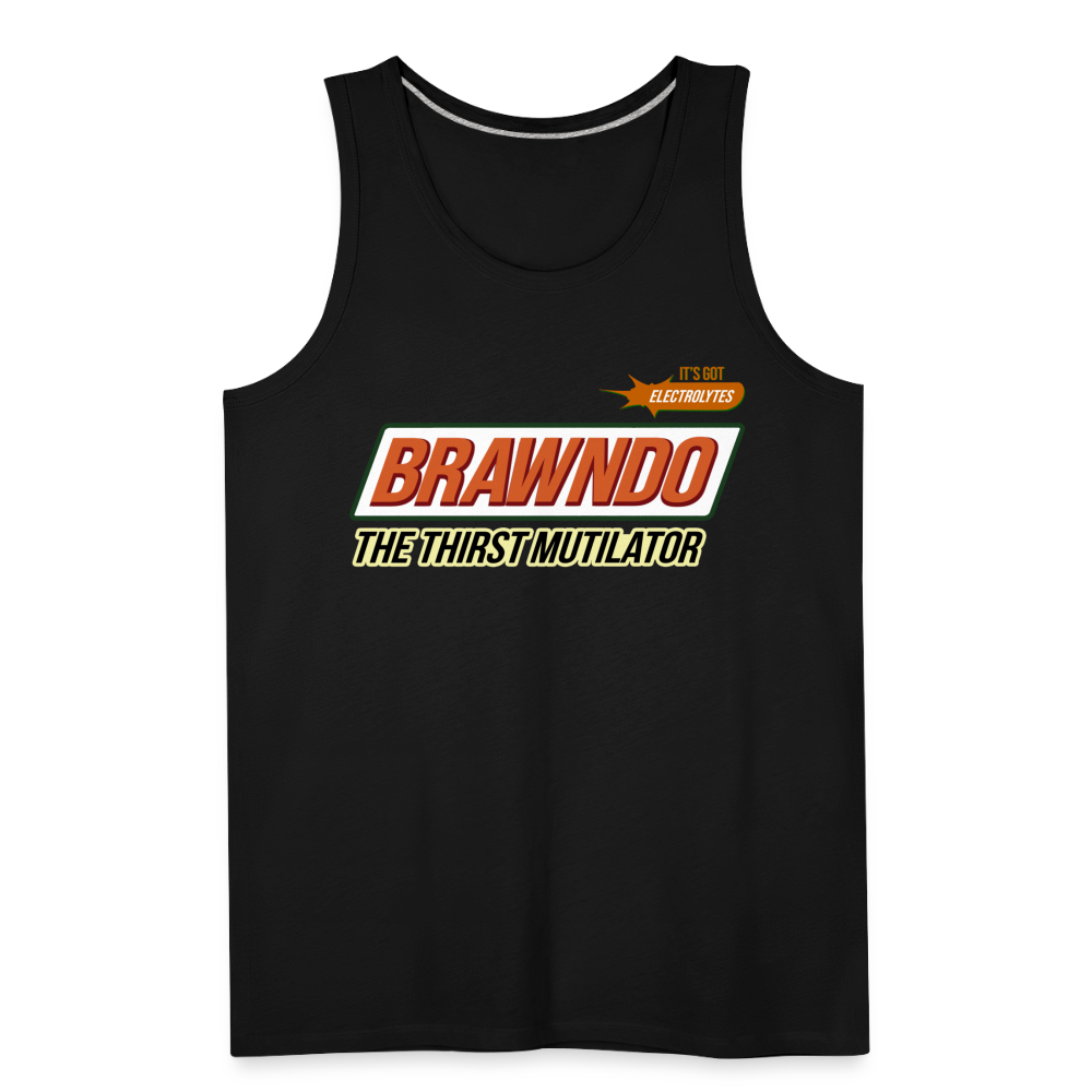 Brawndo - The Thirst Mutilator - Men’s Premium Tank - black