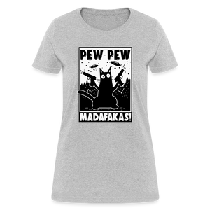 Cat Pew Pew Madafakas Women's T-Shirt - heather gray