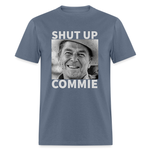 Shut Up Commie Funny Classic T-Shirt - denim