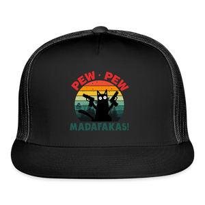 Pew Pew Madafakas Trucker Hat v2 - black/black