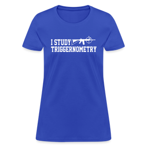 I Study Triggernometry Women's T-Shirt - royal blue