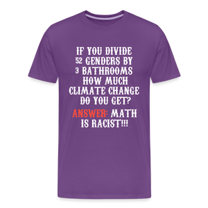 Math is Racist!!! Men's Premium T-Shirt - purple