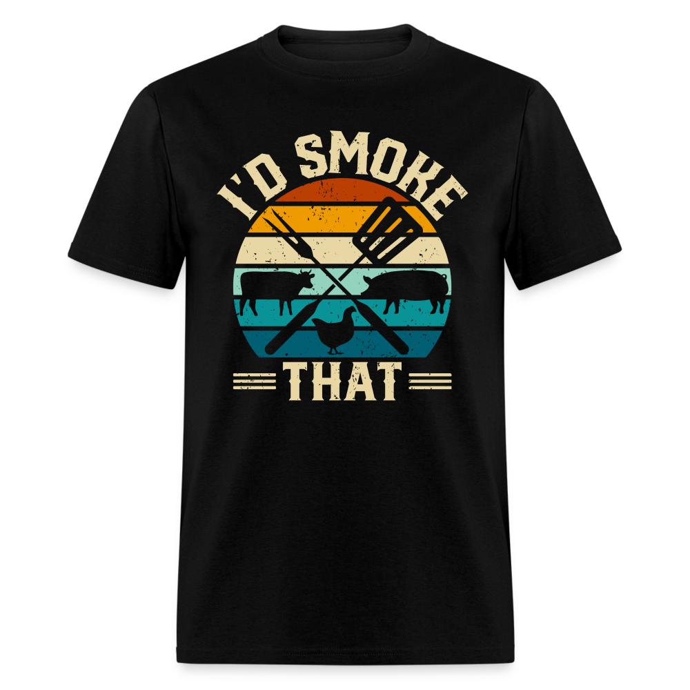 I'd Smoke That Funny Grilling BBQ Men's Classic T-Shirt - black