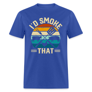 I'd Smoke That Funny Grilling BBQ Men's Classic T-Shirt - royal blue