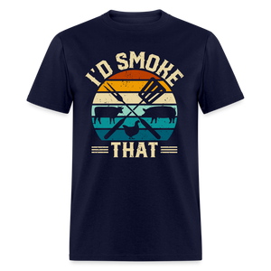 I'd Smoke That Funny Grilling BBQ Men's Classic T-Shirt - navy