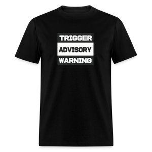 Trigger Advisory Warning Men's Classic T-Shirt - black