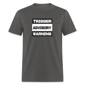 Trigger Advisory Warning Men's Classic T-Shirt - charcoal