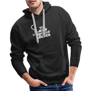 F**k The New World Order Men’s Premium Hoodie - black