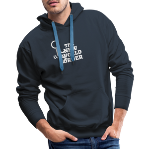 F**k The New World Order Men’s Premium Hoodie - navy
