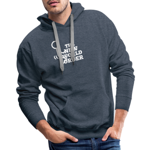 F**k The New World Order Men’s Premium Hoodie - heather denim