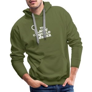 F**k The New World Order Men’s Premium Hoodie - olive green