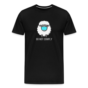 Do Not Comply Men's Premium T-Shirt - black