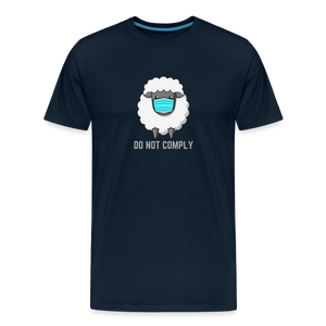 Do Not Comply Men's Premium T-Shirt - deep navy