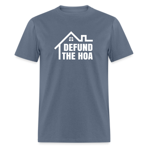 Defund The HOA Classic T-Shirt - denim