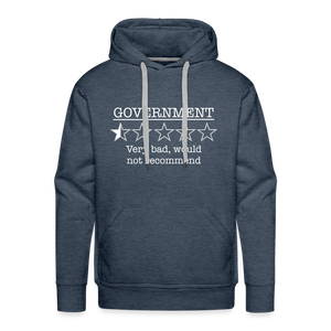 Government, would not recommend Men’s Premium Hoodie - heather denim