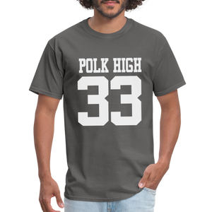 Polk High Front Print and (Back Print) Unisex Classic T-Shirt - charcoal